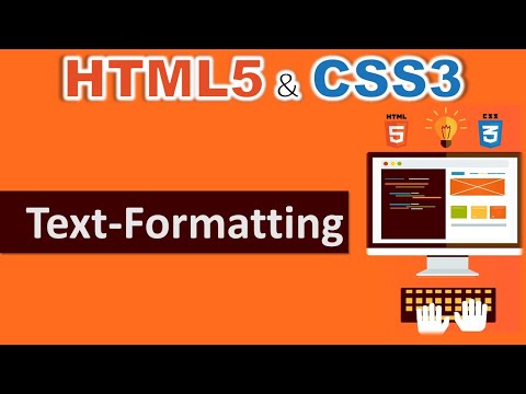 Text formatting in CSS | text align|text transform |word spacing |letter spacing