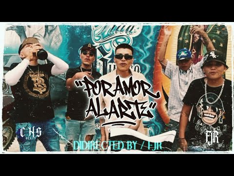 Por Amor Al Arte - @FJR-CHS Vídeo Oficial 