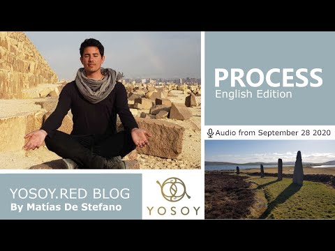 Matías De Stefano, Day 56 - PROCESS - YOSOY.RED BLOG: Sacral - Physical - Virgo, Read by Carey 09/28