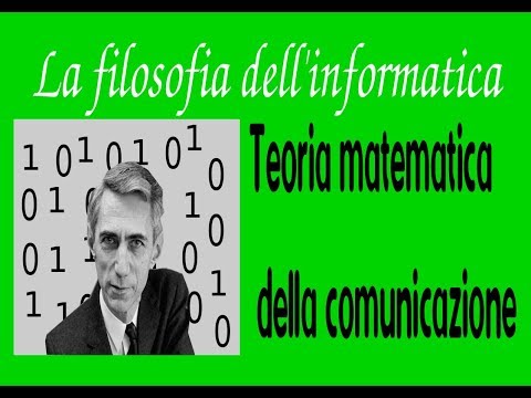 lezione 12: La teoria matematica della comunicazione di Claude Shannon