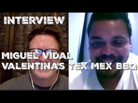 BBQ INTERVIEW - Miguel Vidal - Valentina's Tex Mex BBQ - Austin, TX (EXCLUSIVE)