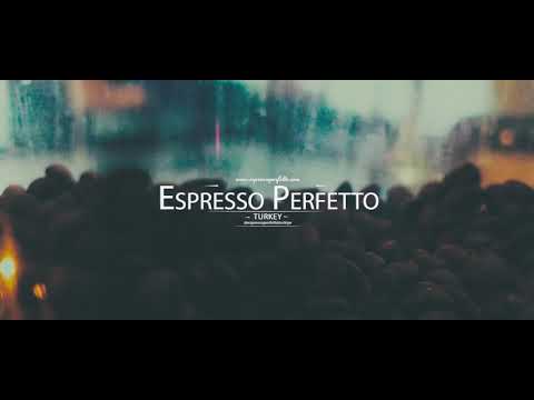 Espresso Perfetto Türkiye