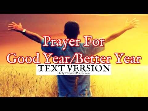 Prayer For a Good Year / Better Year (Text Version - No Sound) Video