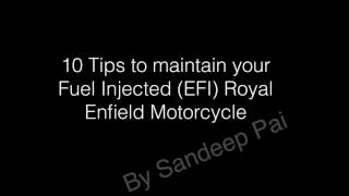 10 Tips to Maintain the Royal Enfield Bullet Fuel Injected (EFI) Motorcycle