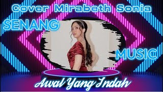 Download lagu Tere - Awal Yang Indah  ||  Cover Mirabeth Sonia || Lirik Lagu || mp3