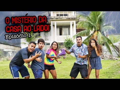 O MISTÉRIO DA CASA AO LADO! - EPI 1 - (TEMPORADA 2) Video