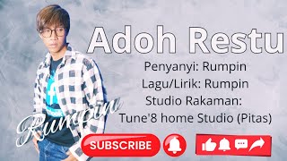 Download lagu Adoh Restu_-_Rumpin mp3