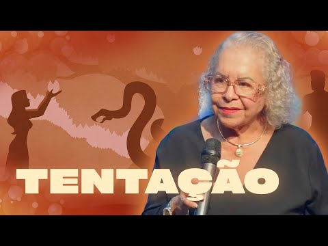 TENTAÇÃO | PASTORA TÂNIA TEREZA