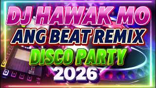 Download lagu DJ MOGO🔥TRENDING DJ HAWAK MO ANG BEAT 🔥 NONSTOP VIRAL DISCO PARTY MUSIC REMIX 2026🔥 mp3