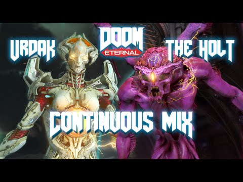 Doom Eternal OST - Urdak & The Holt - Continuous Mix