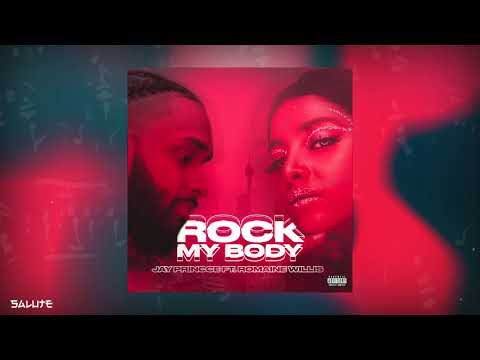 Jay Princce - Rock My Body ft Romaine Willis (Produced by Ian Blackett)