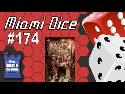 Miami Dice, Episode 174 - Firefly Shiny Dice