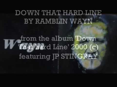 Thumbnail for DOWN THAT HARD LINE - Ramblin Wayn feat. JP Stingray  (orig) by Sting