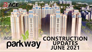 Ace Parkway Construction Updates - June 2021