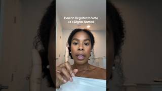 How Digital Nomads register to vote #voterregistration #digitalnomadlifestyle #digitalnomad