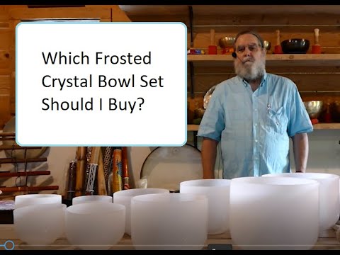 Which Frosted Crystal Bowl Set Should I Buy?