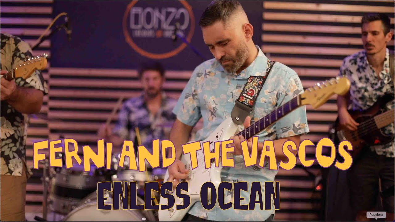 04 Ferni and The Vascos -  Endless Ocean (Live in Bonzo)