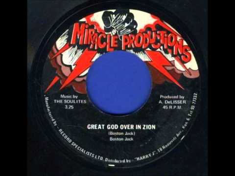 ReGGae Music 438 - Boston Jack - Great God Over In Zion [Miracle  Productions]