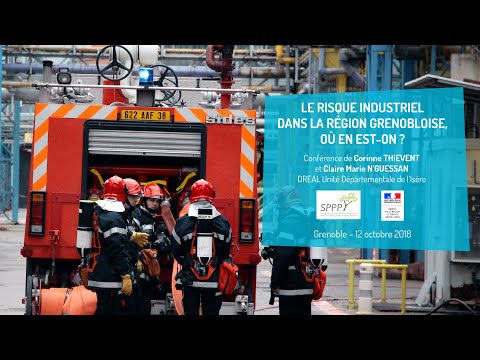 Le risque industriel dans la région grenobloise, où en est-on ?