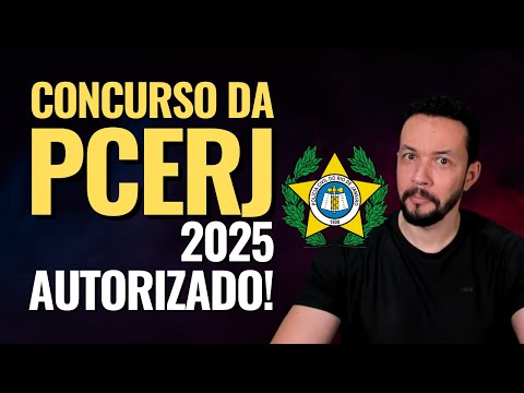 ✅ Concurso PCERJ 2025 AUTORIZADO! Vagas para Delegado, Perito e mais!