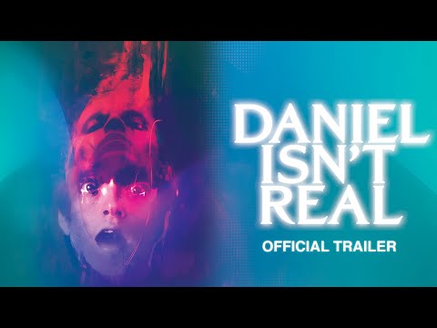 Daniel Isn't Real (Trailer)