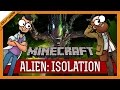 Minecraft Alien: Isolation #1: Тук-тук. Кто там ...