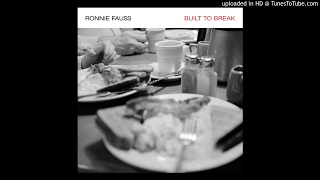 Ronnie Fauss - A Natural End