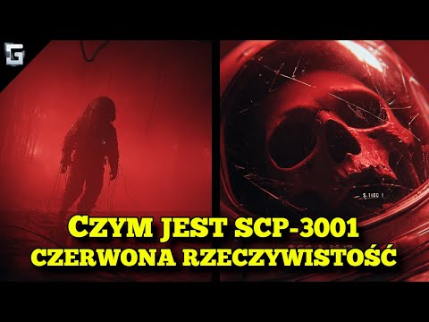 Czym jest SCP-3001 Czerwona Rzeczywistość
