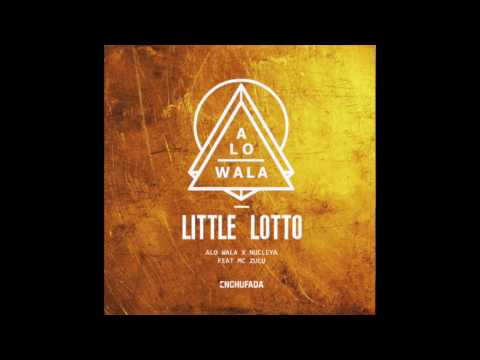 ALO WALA & NUCLEYA - LITTLE LOTTO