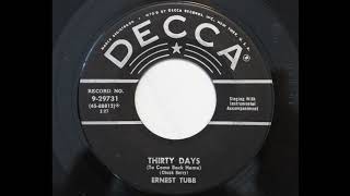 Ernest Tubb - Thirty Days (To Come Back Home) (Decca 29731)