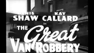 The Great Van Robbery (1959) British crime b-movie
