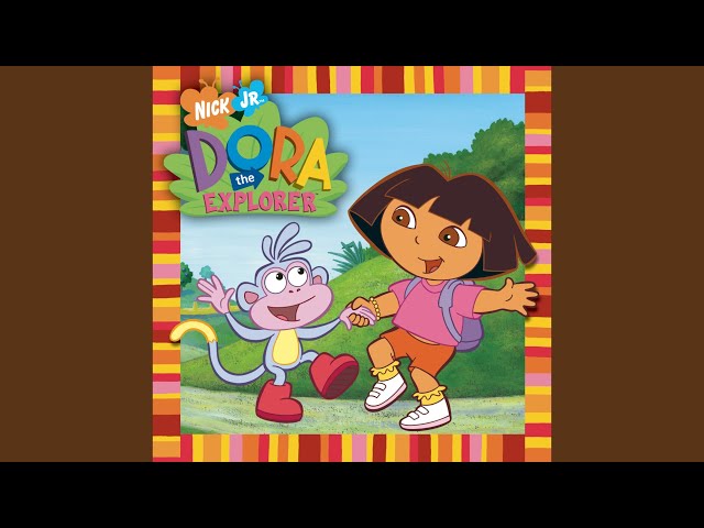 Dora the explorer-Dora theme song