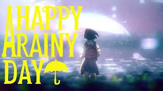 A HAPPY RAINY DAY / Official Music Video