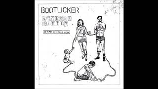 Music video thumbnail preview for BOOTLICKERS - Nuclear Family [CANADA - 2019] by Bootlicker