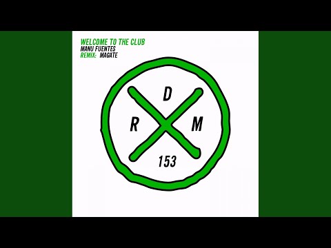 Welcome To The Club (Magate Remix)