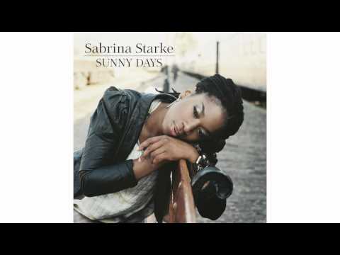 Sabrina Starke - Sunny Days