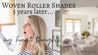ALL About Our Roller Shades - A 5 Year Update!