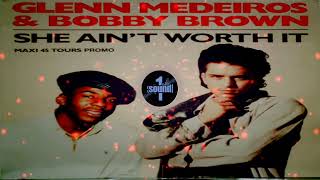 Glenn Medeiros feat Bobby Brown  -   She Ain't Worth it