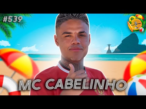 MC CABELINHO - Podpah de Verão #539