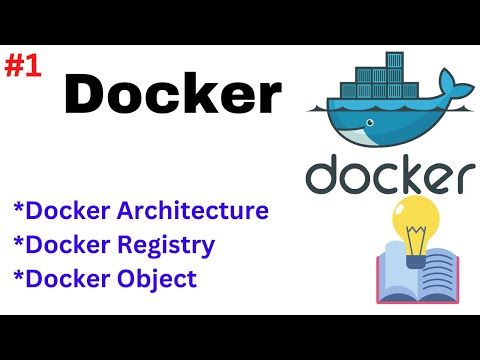 Docker Registry , Docker Engine Architecture & docker Object | Learn Docker in Easy Steps | Docker