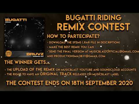 BRUVZ - Bugatti Riding [REMIX CONTEST]