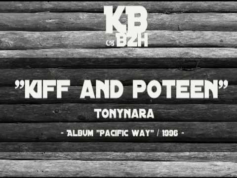 Tonynara - Kif and poteen