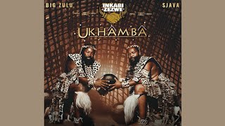 Inkabi Zezwe, Sjava &amp; Big Zulu – Uthando Lunye (Official Audio)