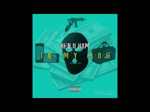 Benji Bam - In My Bag (Produced By P. Griffy)(Official Audio)