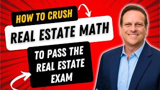 Real Estate Exam Questions to help you PASS. Math Questions to help you pass the test.