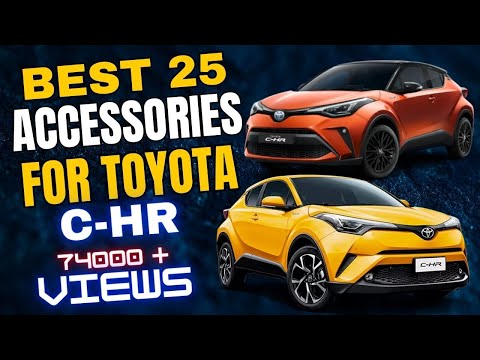 25 Different Accessories MODS You Can Have In Your TOYOTA CHR C-HR Exterior Interior 2025