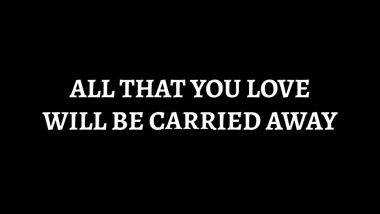 All That You Love Will Be Carried Away Trailer (2025)