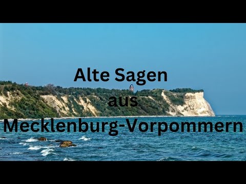 Alte Sagen aus Mecklenburg Vorpommern, Teil 1