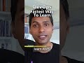 DEVOPS - WHAT IS THE FASTEST WAY TO LEARN ?