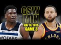 Golden State Warriors Vs Minnesota Timberwolves Full Game 3 Highlights May 10 2025 NBA Playoffs